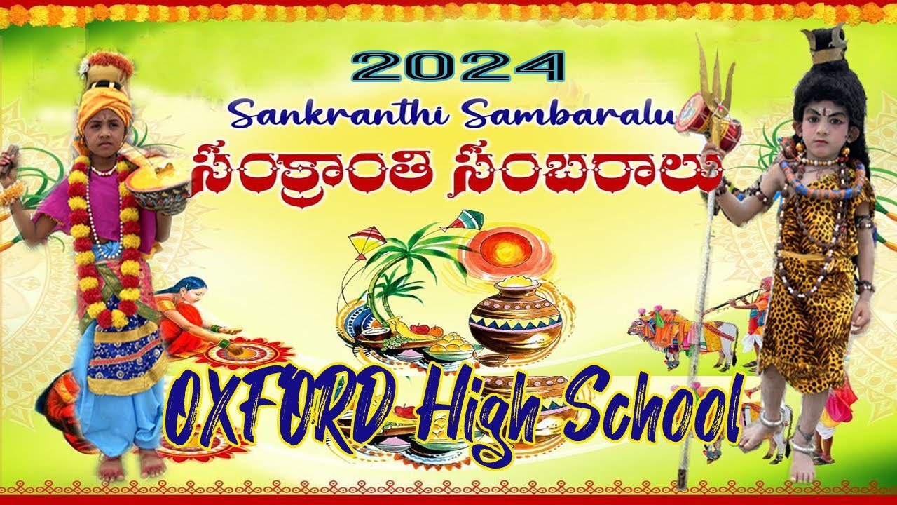 Sankranti (2024) celebrations @ Oxford Uppugunduru