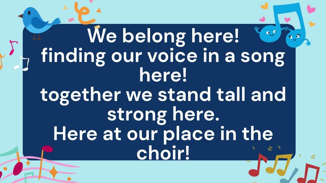 Our Place in the Choir- 3rd Grade