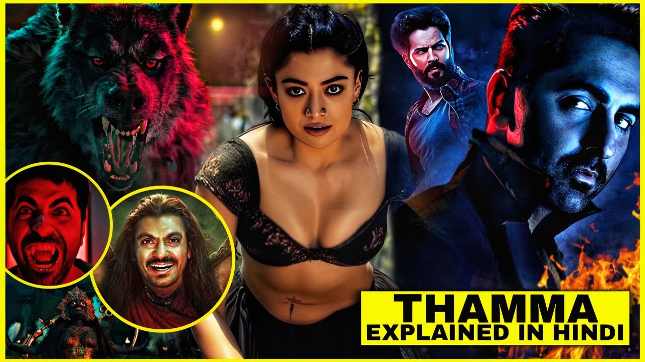 Alok Aur Tarika ki Pyar Badlega World of Thamma 💥🤯⚠️❓ || Bollywood Movie Explained in Hindi