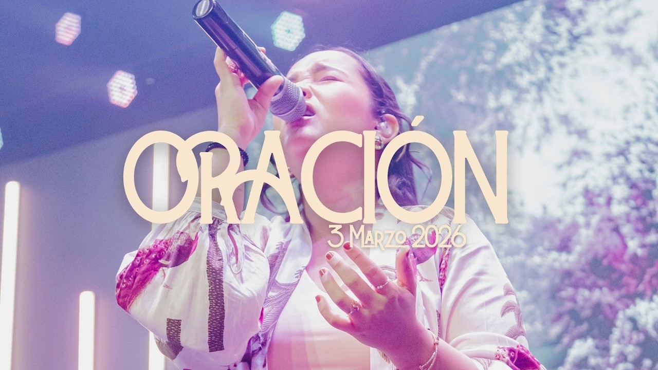 Oración | Carlos Martínez | Manantial de Dios l 3 Marzo 2026