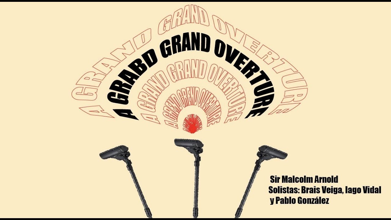 A Grand Grand Overture - Sir Malcom Arnold, Banda 