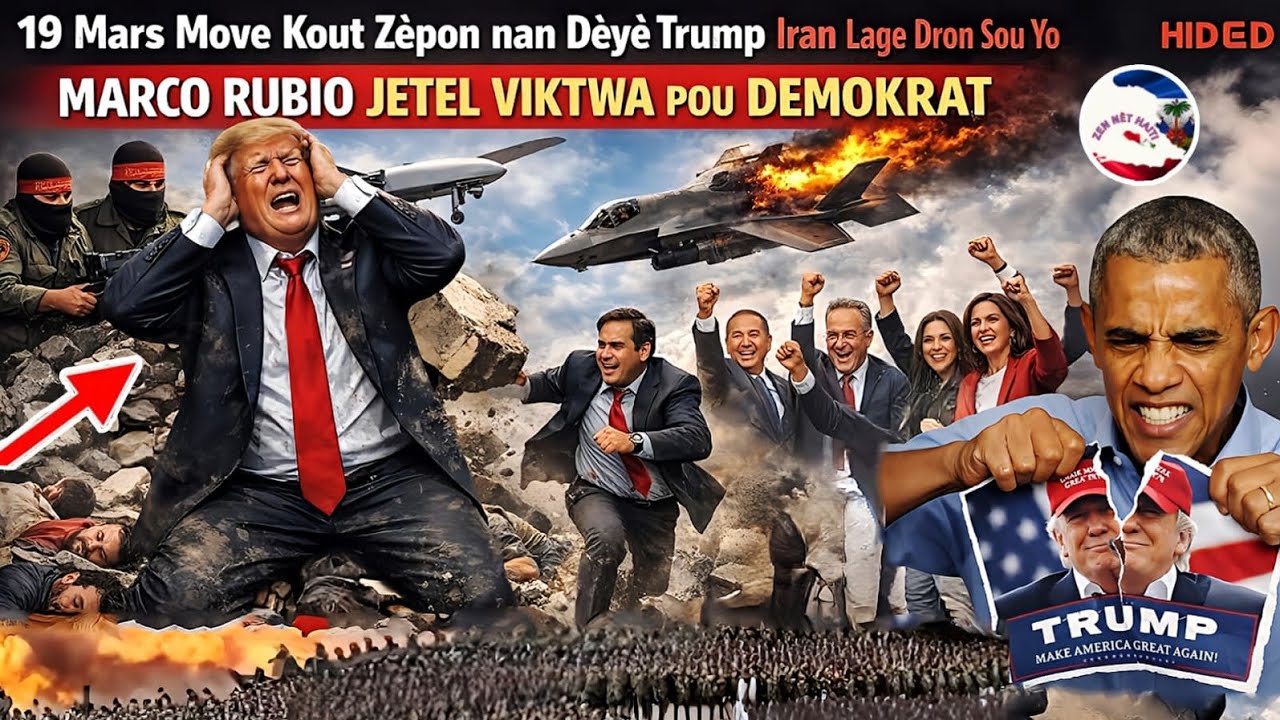 20 Mars Move Kout Zepon nan Dèyè Trump Iran lage Dron Sou Yo Marco Rubio Jetel Viktwa pou Demokrat 