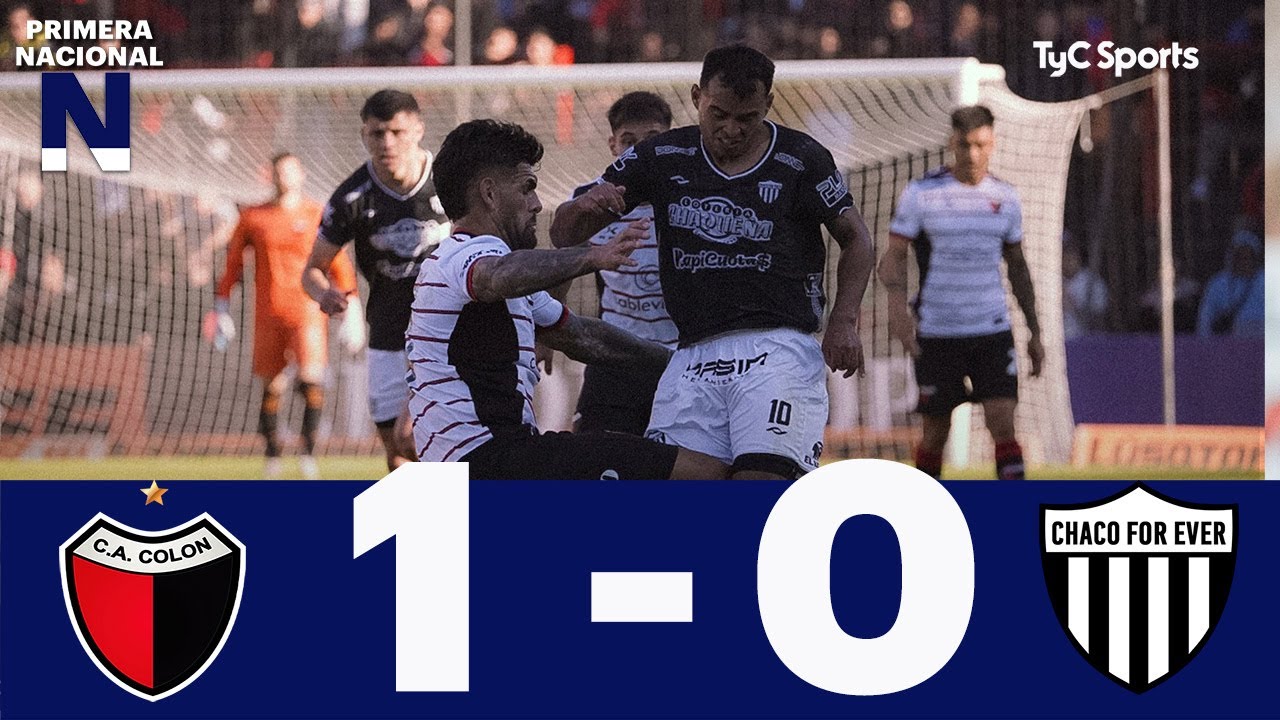 Col&oacute;n 1-0 Chaco For Ever | Primera Nacional | Fecha 16 (Zona B)