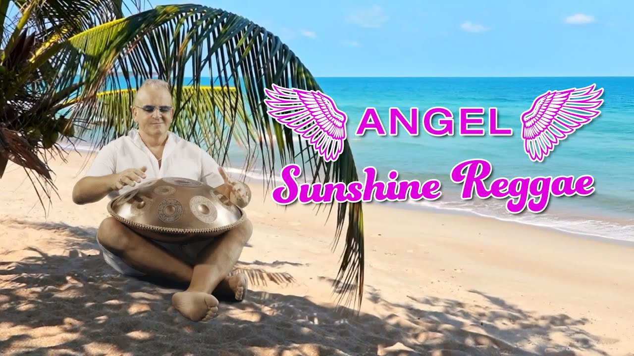 ANGEL – Sunshine Reggae (cover Laid Back)