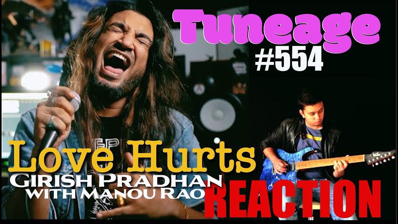 554 Girish Pradhan and Manou Rao LOVE HURTS Reaction