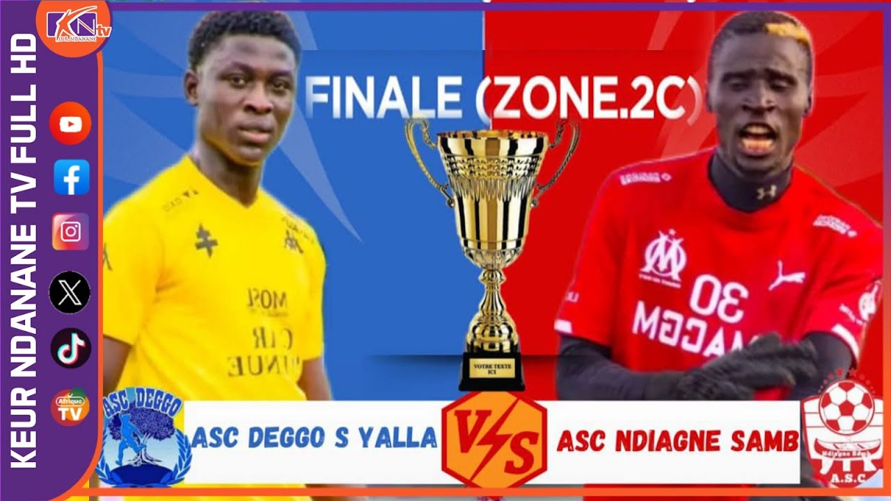 [🔴DIRECT] RUFISQUE NAVETANE FINALE ZONE 2C ASC DEGGO S Y VS ASC NDIAGNE SAMB