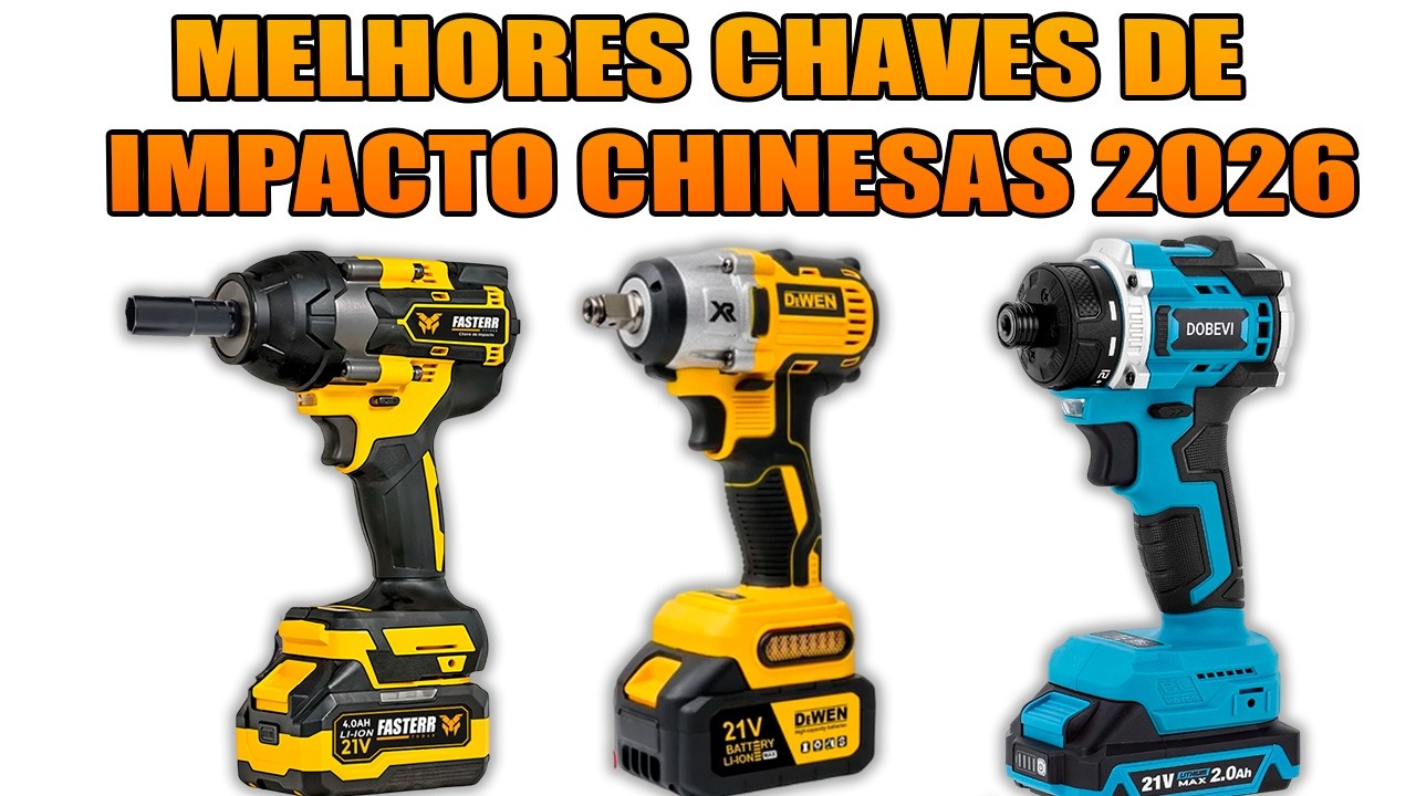 Melhores Chaves de Impacto Chinesas em 2026 Qual Vale Mais a Pena