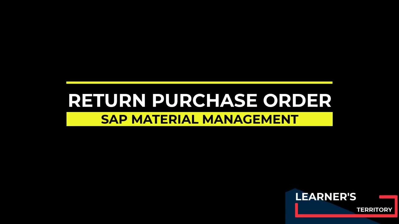 Return PO | Return Purchase Order in SAP MM | How to do Return PO in SAP MM? | SAP MM Course