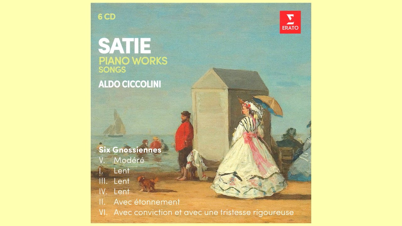 ALDO CICCOLINI plays ERIK SATIE (1866-1925): 