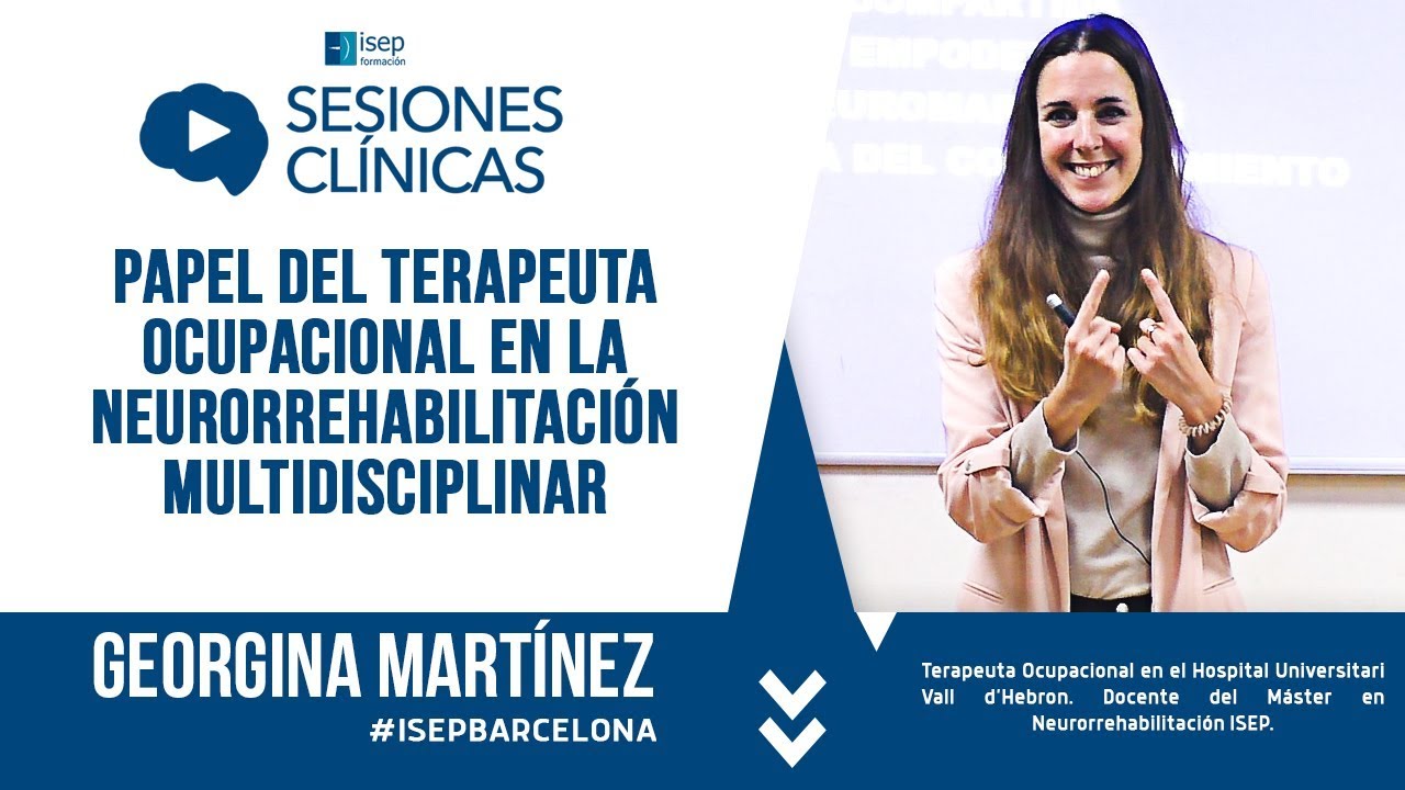 Papel del terapeuta ocupacional en la neurorrehabilitación multidisciplinar