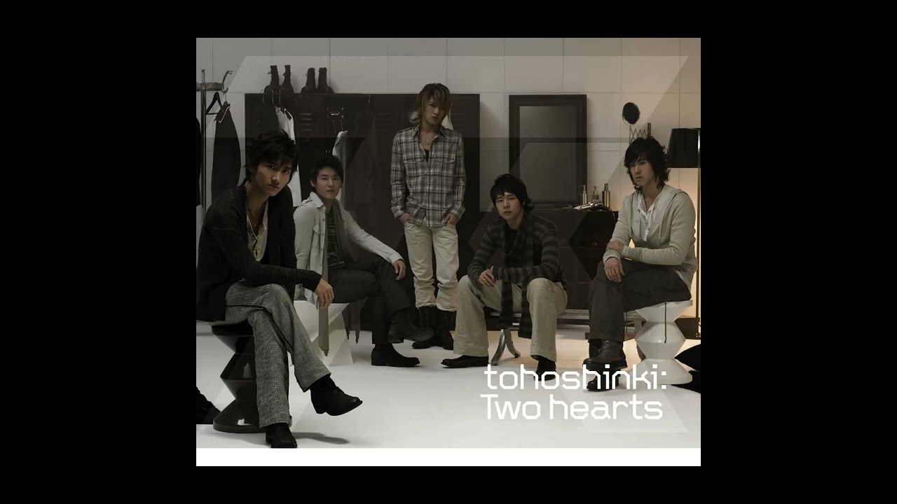 Tohoshinki (東方神起) - Two Hearts