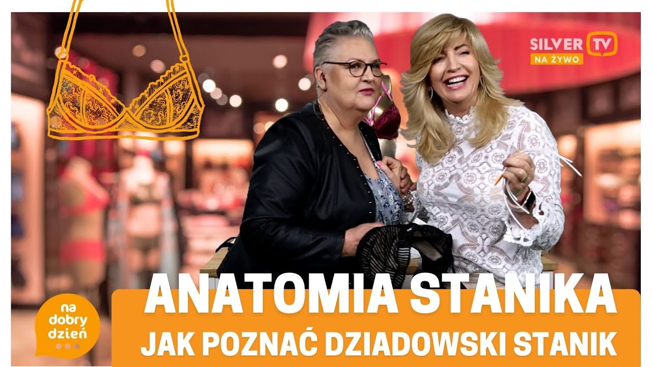 Jak poznać dobry stanik - anatomia stanika