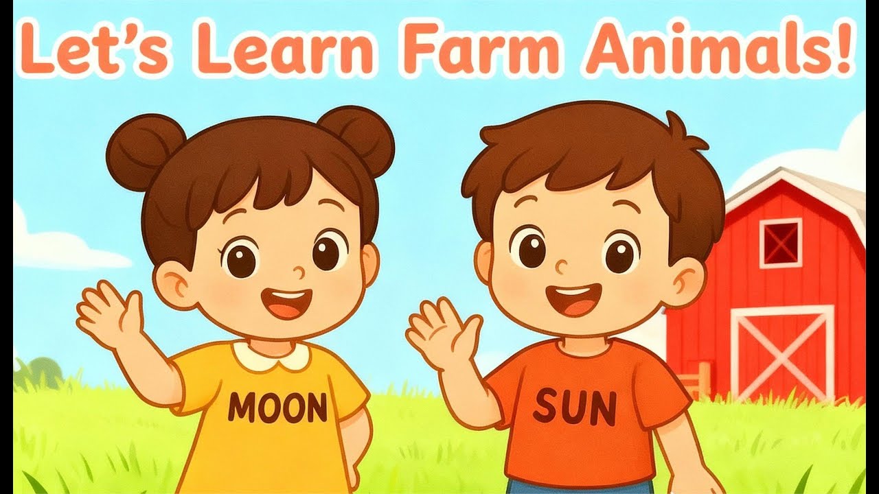 Let’s Explore Farm Animals | Farm Animals for Kids | Moon & Sun