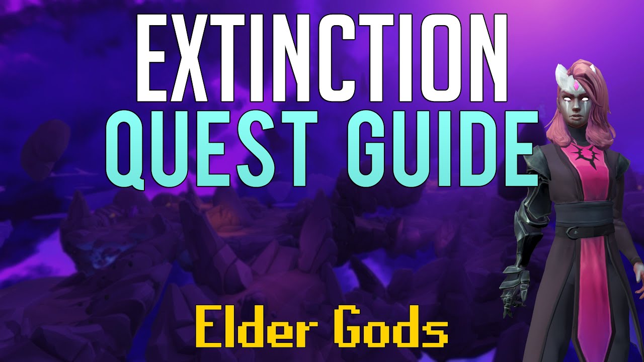 Elder Gods: Extinction | Руководство по заданию Runescape