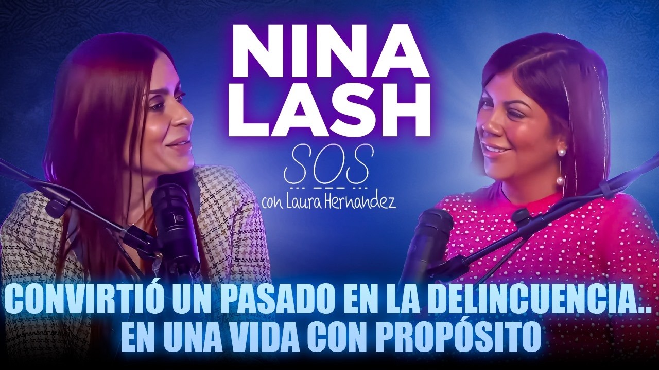 Nina Lash: convirtió un pasado en la delincuencia... en una VIDA con propósito.