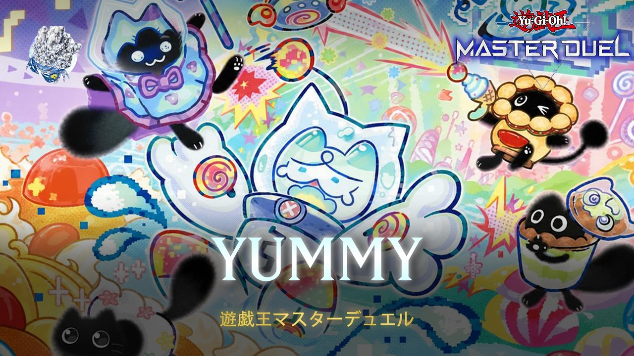 Yummy - Assist★Yummy! / Yummy★Snatchy / Call of Eternity | Yu-Gi-Oh! Master Duel