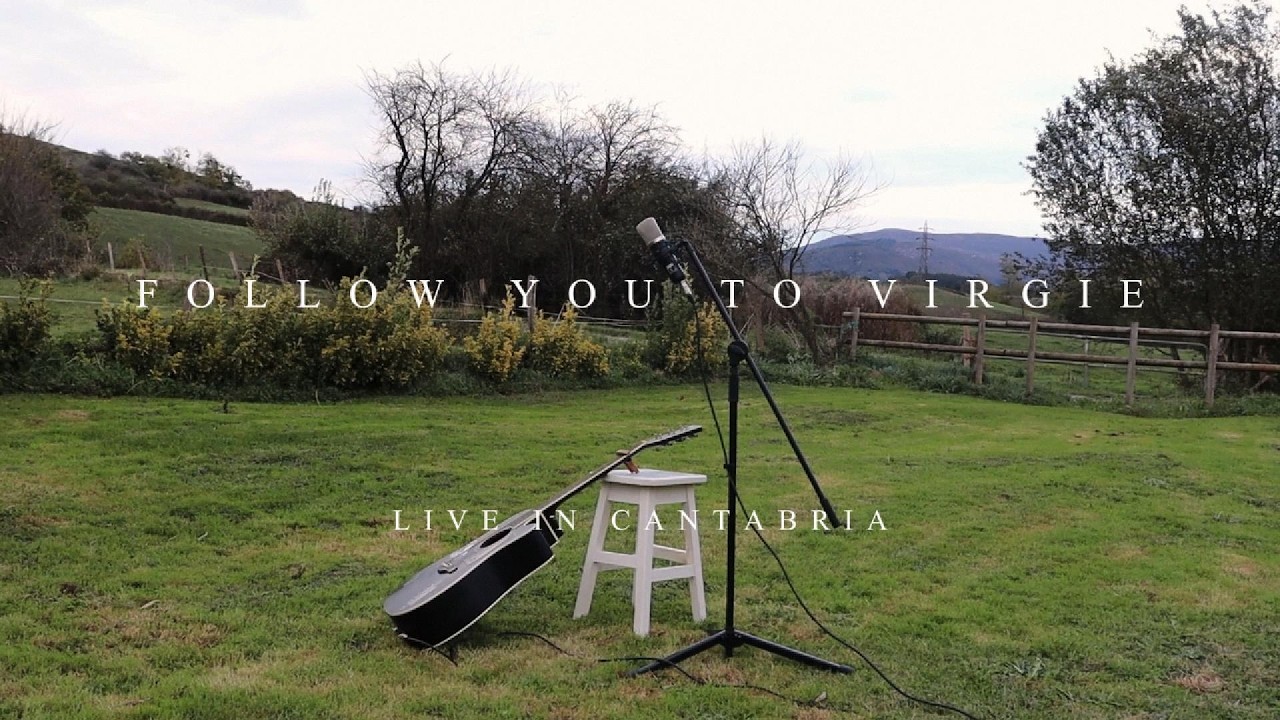 Louis Holler - Follow You To Virgie (Cantabria Sessions)