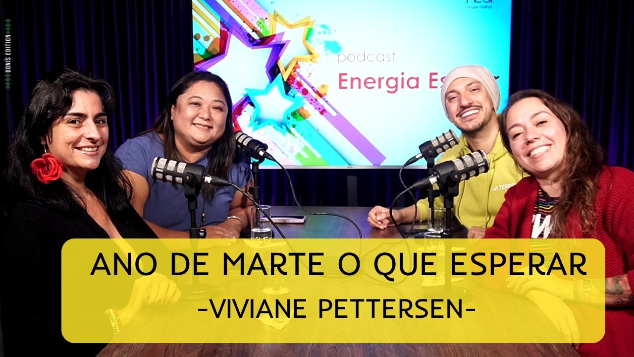 POD CAST ENERGIA ESTELAR  VIVIANE PETTERSEN