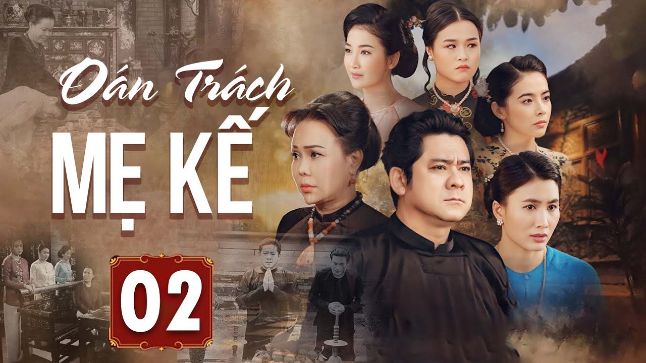 Phim Mới 2026 | OÁN TRÁCH MẸ KẾ - Tập 02 | Phim Tình Cảm Sài Gòn Việt Nam Hay Nhất | Saigonfilm