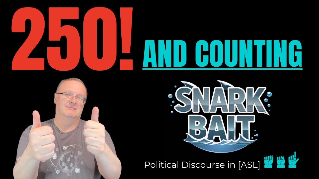250 Subscribers! Plus Four Deaf Creators You MUST Follow.