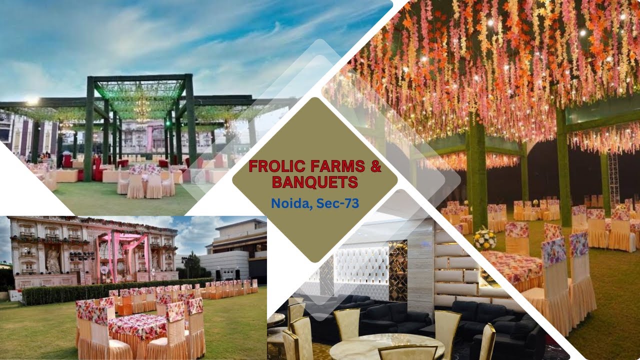 Frolic Farms & Banquet | Noida Sector-73| Best for Weddings, Birthday party| Ringceremony @venuevows