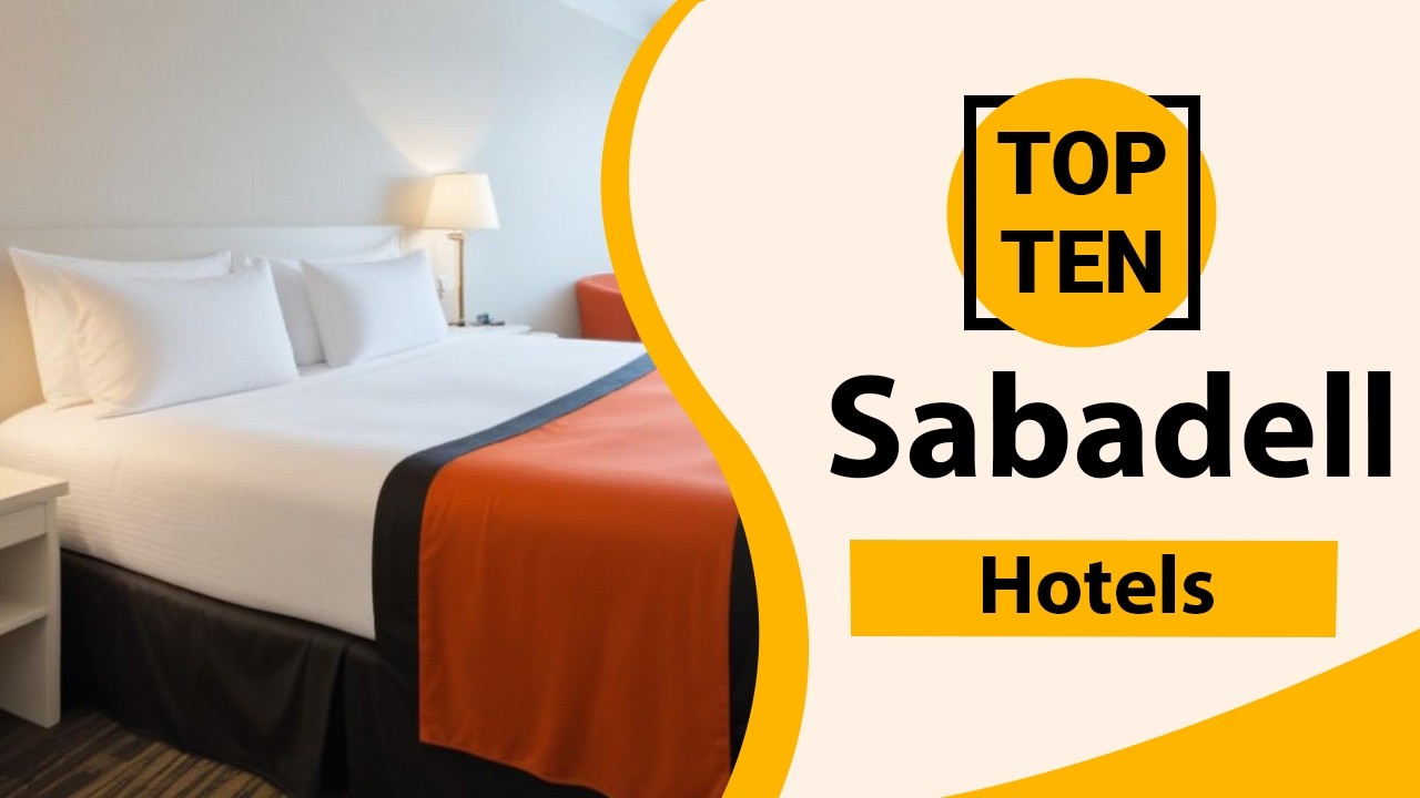 Top 10 Best Hotels in Sabadell | Sabadell Best Hotels | Sabadell Hotels | Spain
