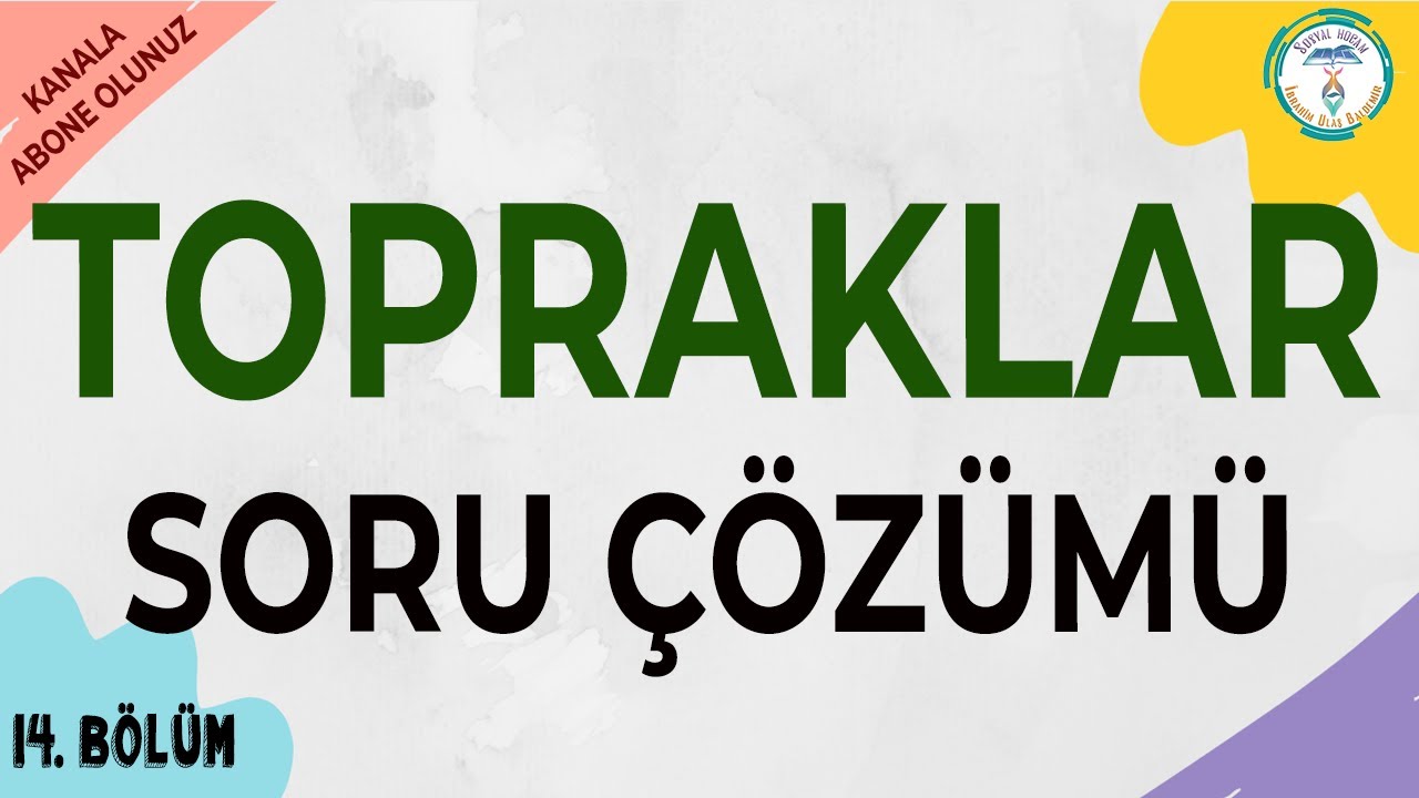 Topraklar | 2022 TYT Coğrafya Soru Çözümü