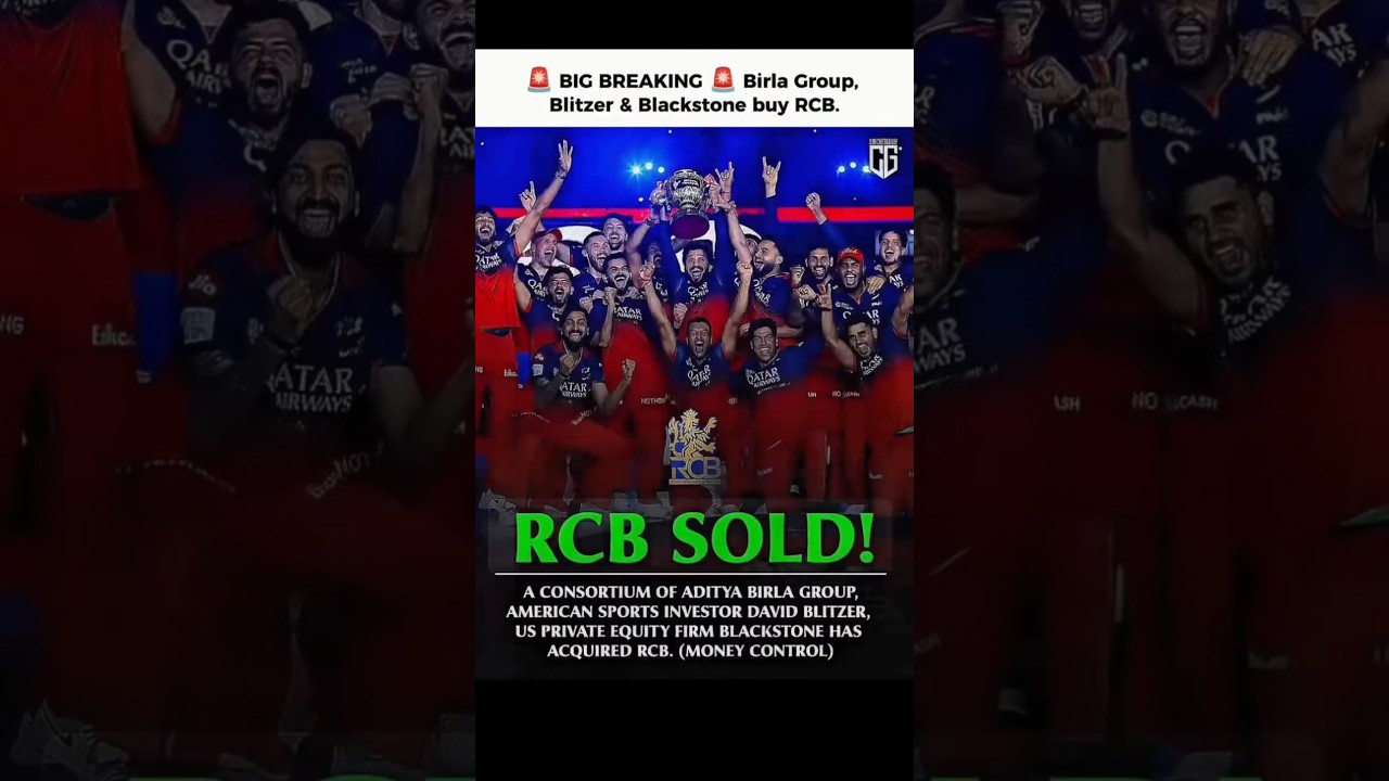 The Royal Challengers Bengaluru (RCB) franchise has been sold for approximately ₹16,700 crore #ipl