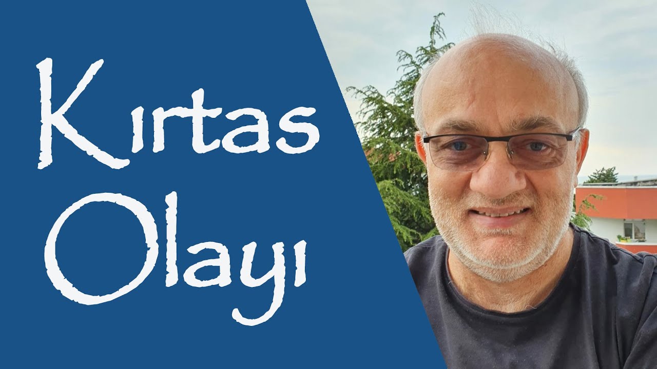 Kırtas olayı nedir, aslı var mı?