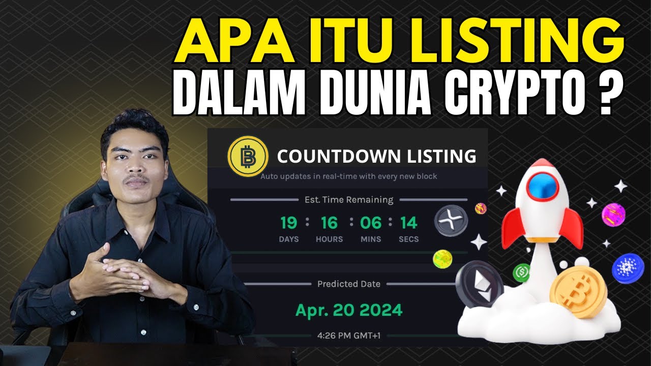 APA ITU LISTING DI DALAM DUNIA CRYPTO? INI PENJELASAN NYA!!