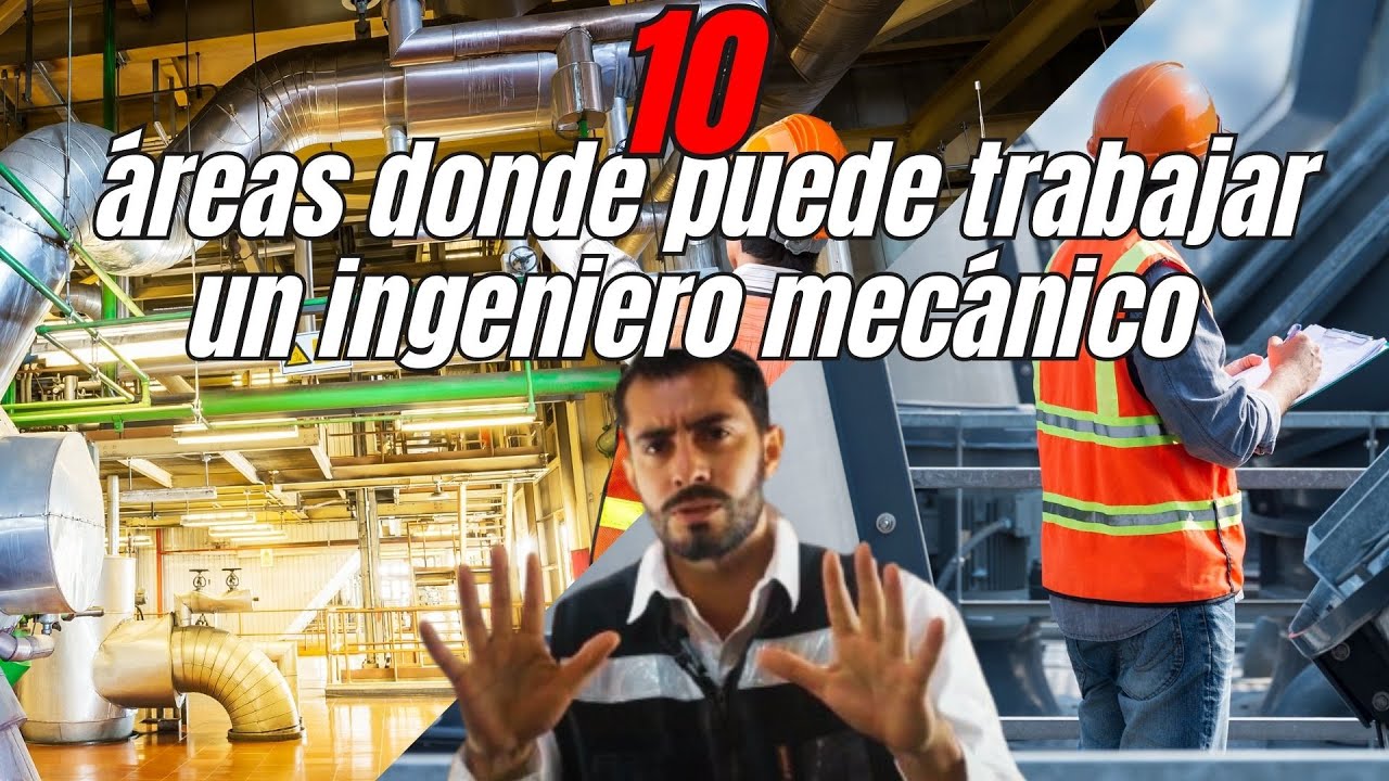 &iquest;Qu&eacute; hace un ingeniero Mecanico?