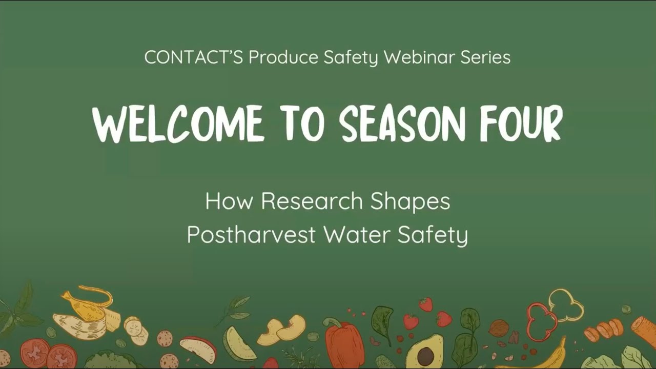 Beyond the Wash... How Research Shapes Postharvest Water Safety