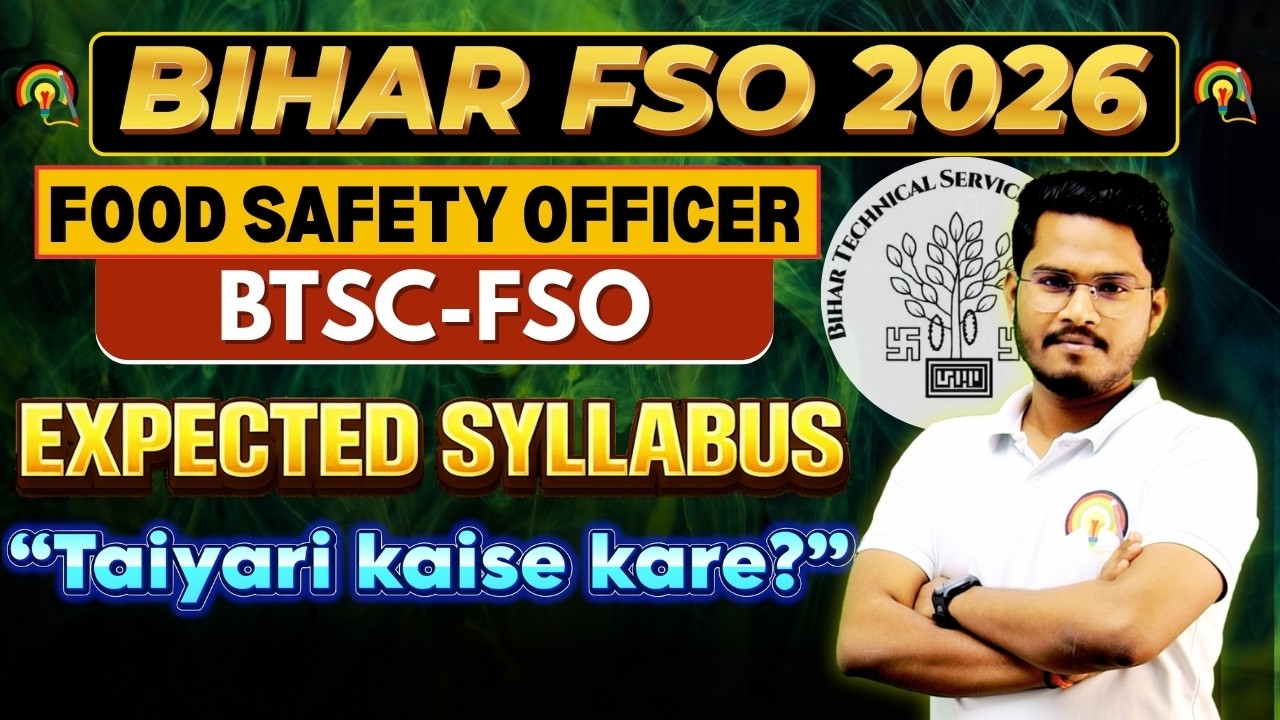 BTSC FSO EXAM 2026 🔥 Bihar FSO Taiyari Kaise Karen? | BTSC FSO SYLLABUS | FSO 2026