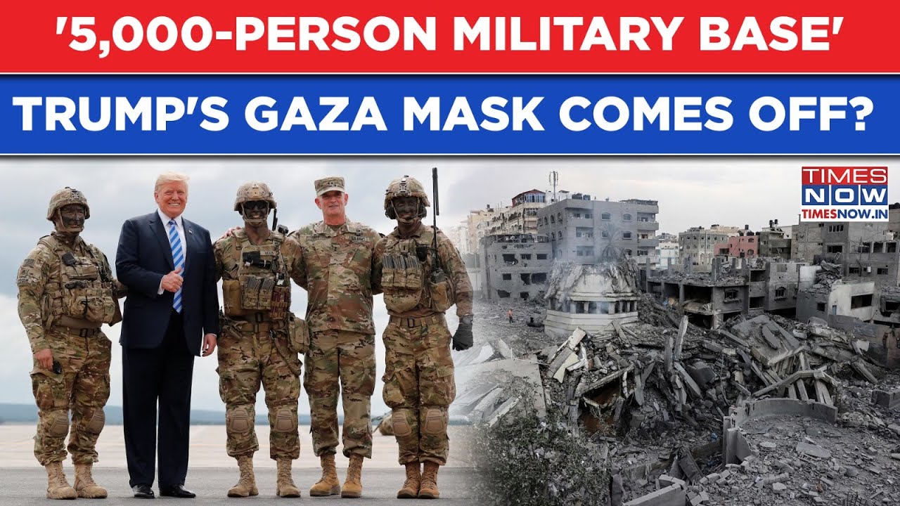 Trump's Gaza Mask Comes Off - '5000 Person Military Base With Watch Towers, Bunkers'| Seismic Shock