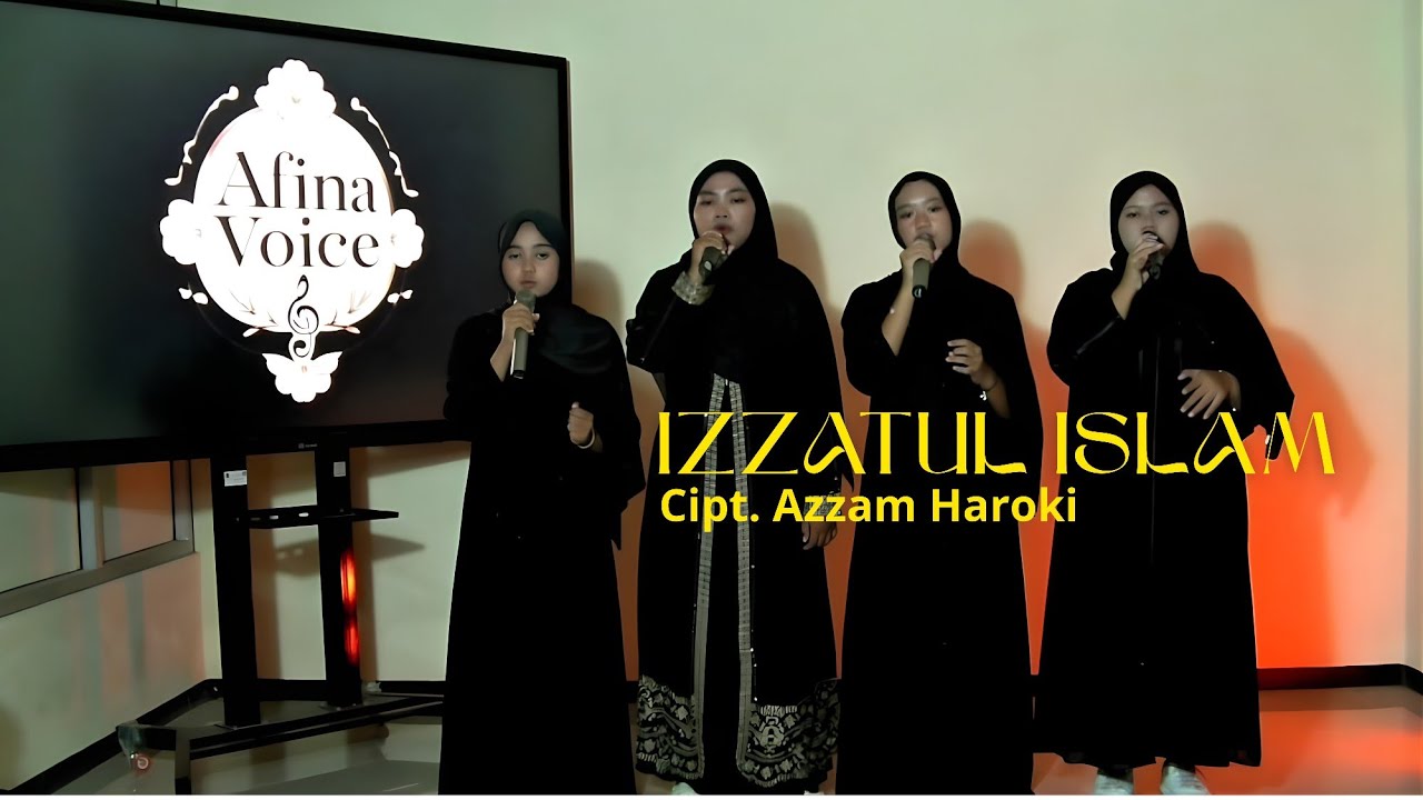 IZZATUL ISLAM - COVER BY AFINA VOICE 