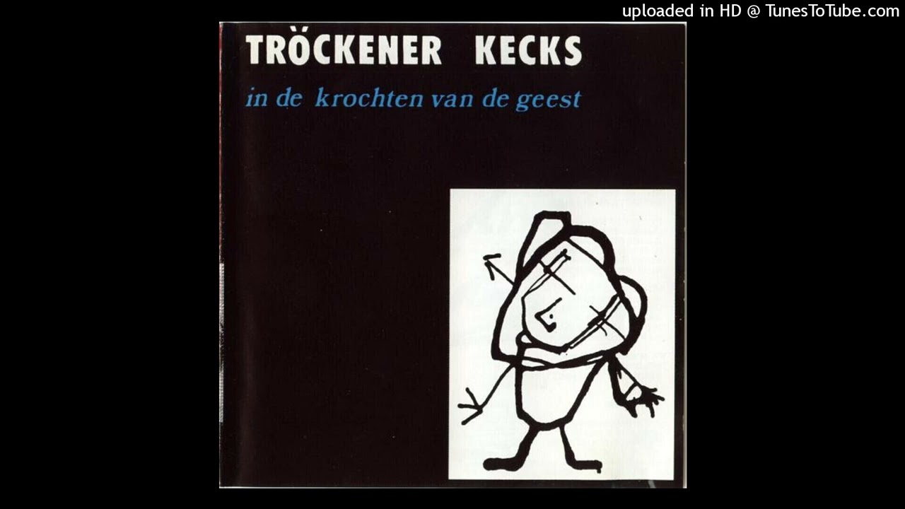 Tröckener Kecks - In De Krochten Van De Geest - 03 Afrodisiac