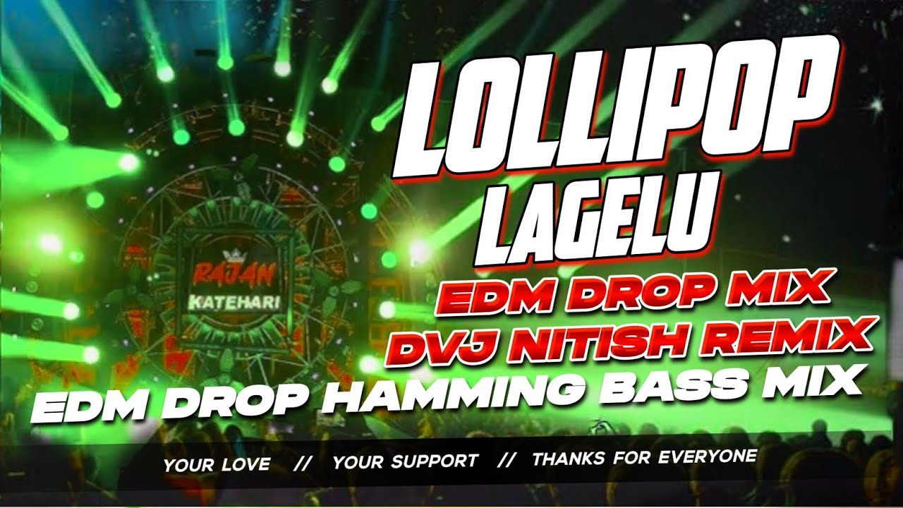 Lollipop Lagelu Dj Remix High Quality Sound Check Edm Mix | Kamariya Kare Lapa Lap Lollipop Lagelu