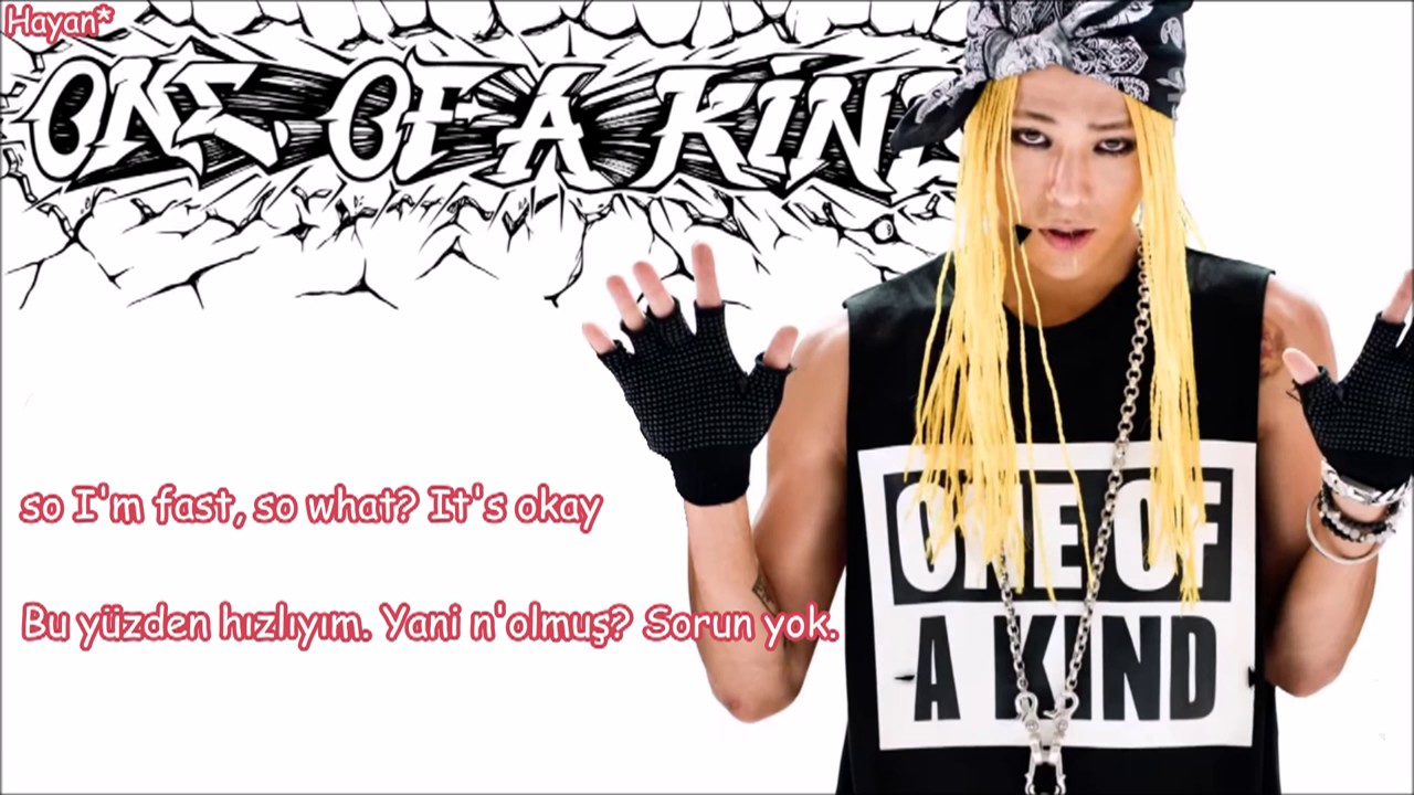 G-Dragon - One of A Kind Turkish Sub./Türkçe Altyazılı