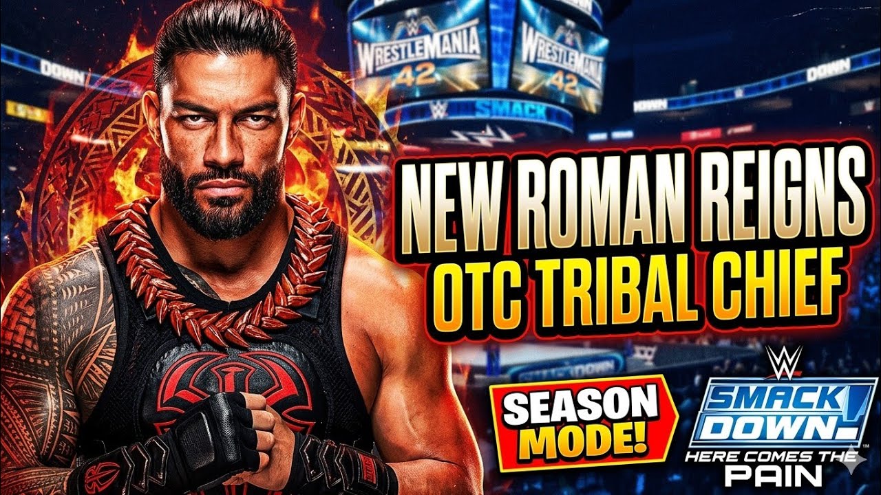 NEW Roman Reigns OTC Tribal Chief Season Mode - WWE SmackDown Here Comes the Pain