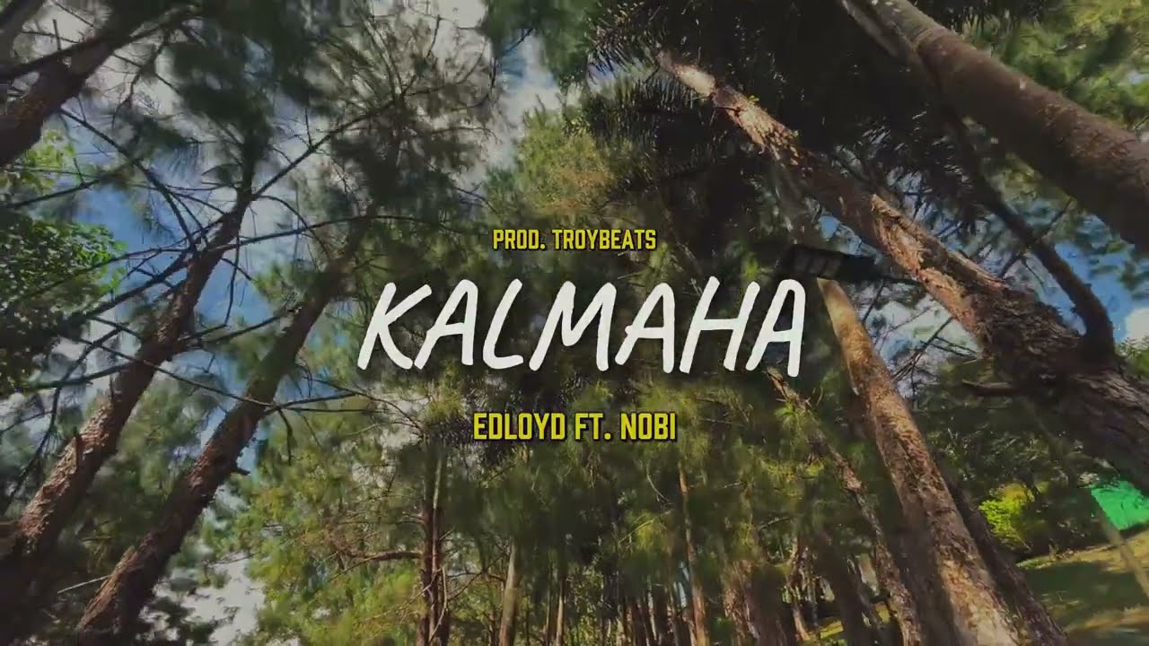 KALMAHA (Official Lyric Visualizer) - Edloyd ft. Nobi