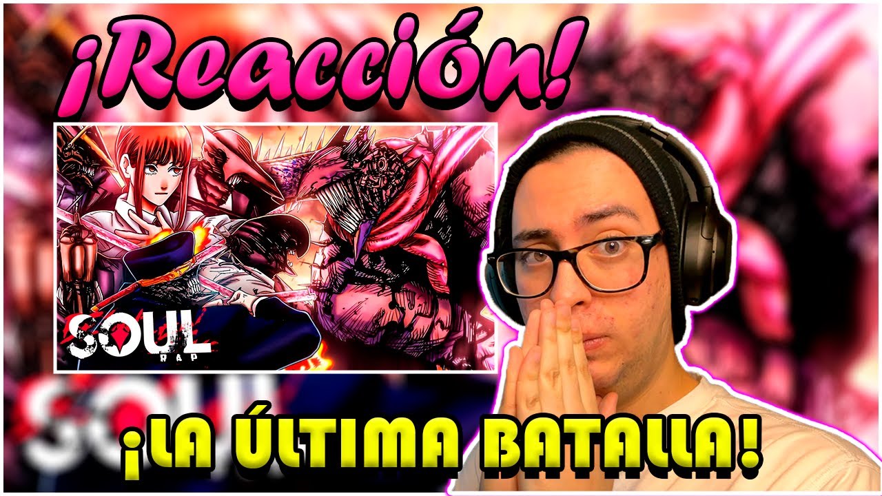 DENJI VS MAKIMA (Chainsaw Man) - El Héroe del Infierno | SoulRap ft. Varias Artistas | (Reacción)
