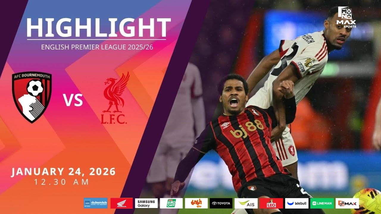 [Highlight] PremierLeague : บอร์นมัธ vs ลิเวอร์พูล (25-01-69)