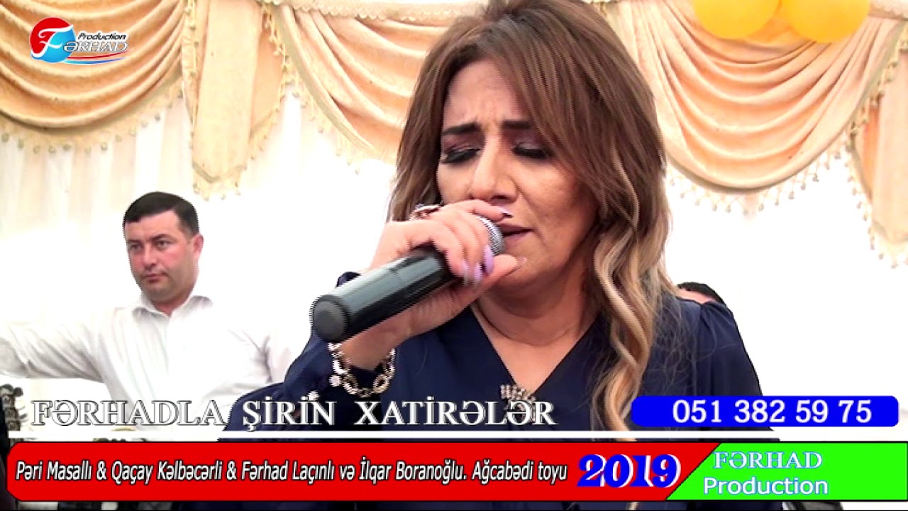Peri Masalli & Qacay Kelbecerli & Ilqar Boranoglu & Ferhad Lacinli Agcabedi toyu beh beh 2019