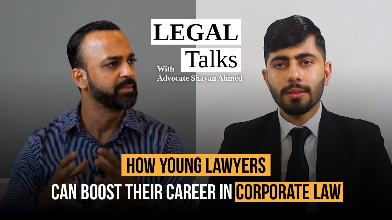 What Is Corporate Law.? How Young Lawyers Can Boost Their Career In Corporate law | Legal Talks Ep 3