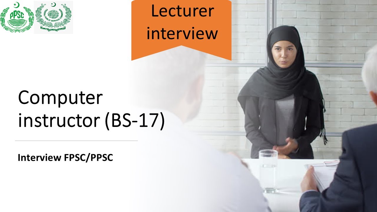 computer instructor interview guide | FPSC | PPSC