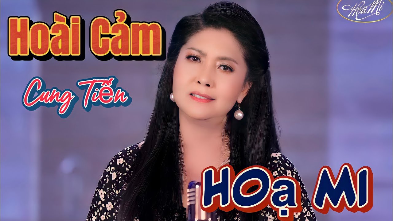 Hoài cảm | Cung Tiến | Họa Mi