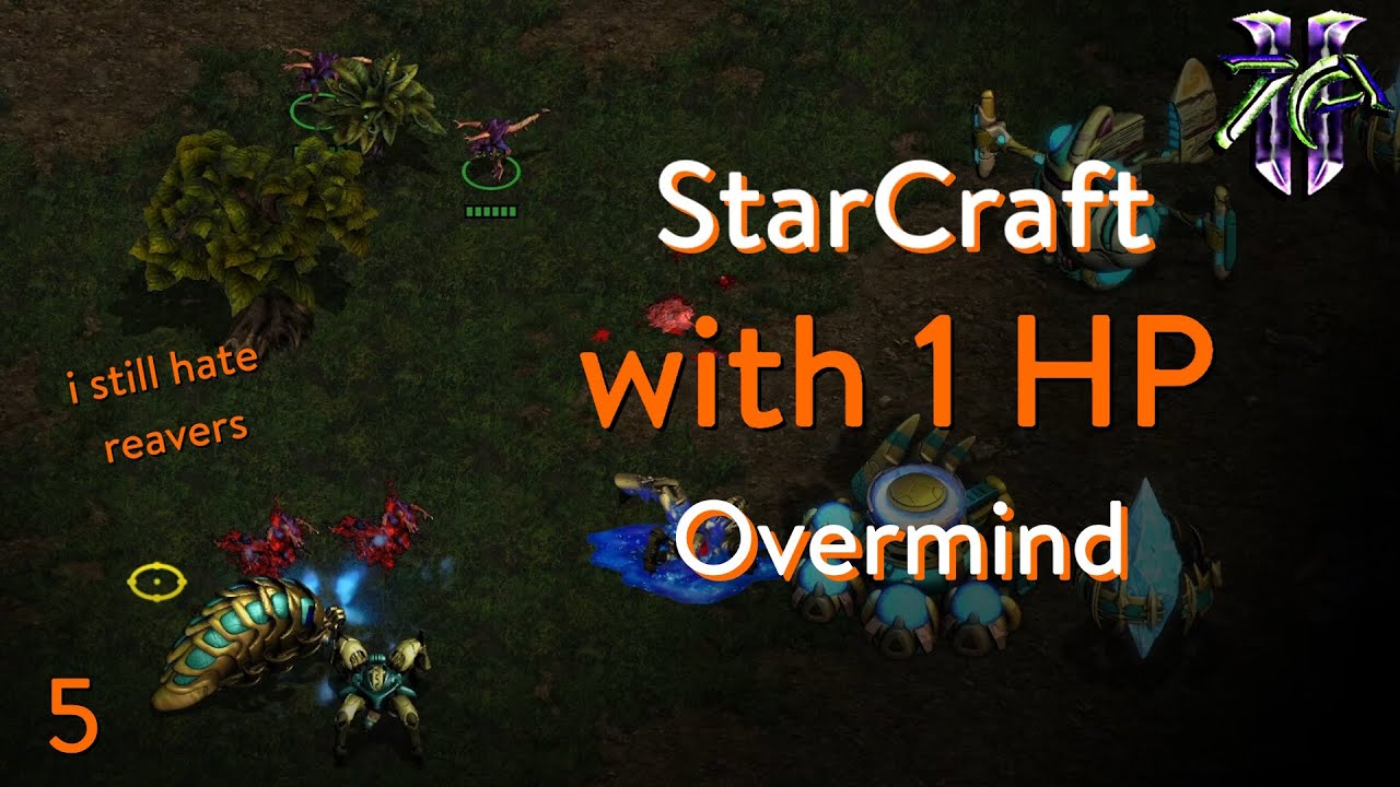 StarCraft 1 with 1hp! Unchanged Reavers!