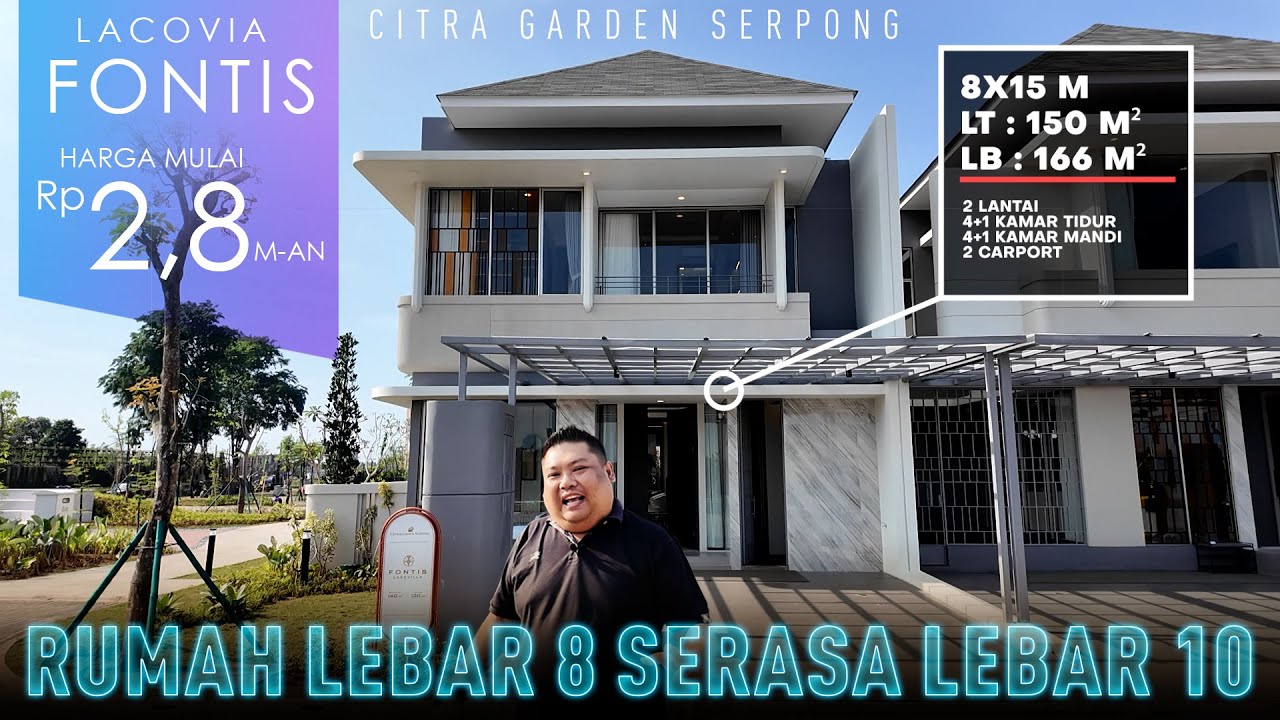 CITRA GARDEN SERPONG LACOVIA FONTIS 8x15 | HUNIAN PREMIUM SELANGKAH KE LAKE PARK | MULAI 2,8 M-AN