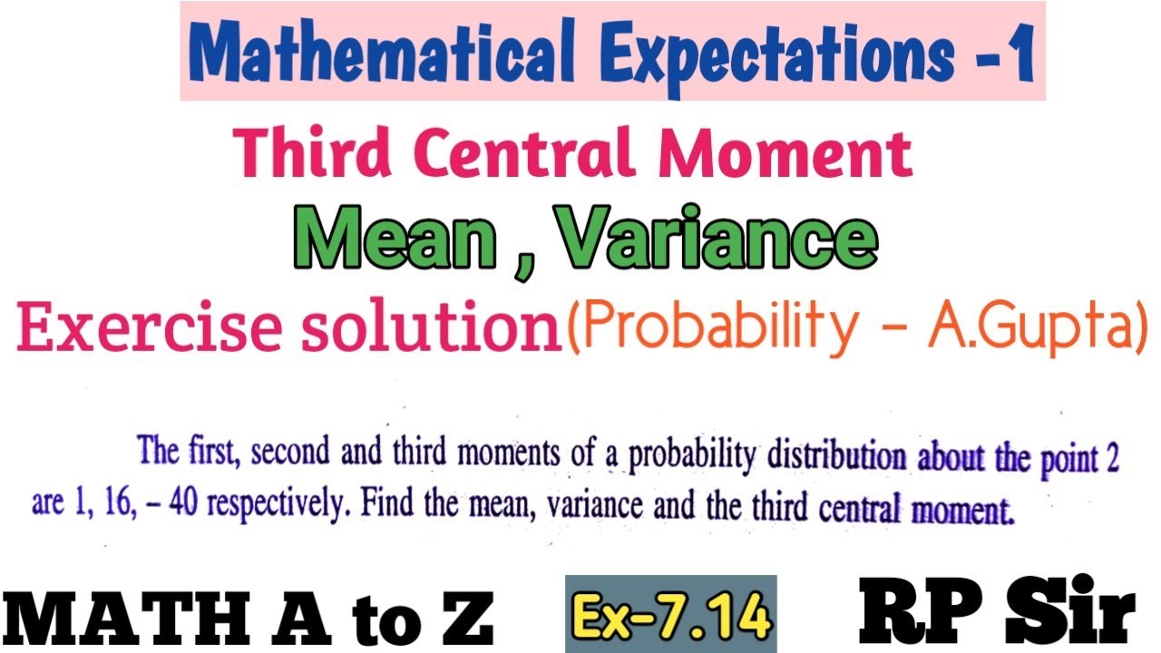 The first, second and third moments of a probability distribution about the point 2 are 1,16,-40 res
