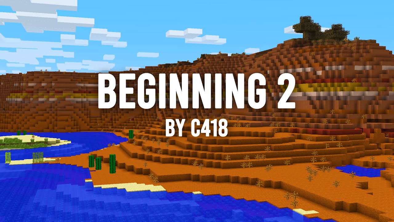C418 - Beginning 2